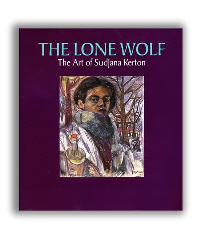 The Lone Wolf: The Art of Sudjana Kerton